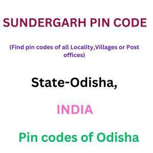 Sundergarh Pin code